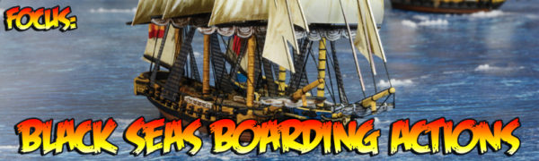 Focus: Black Seas Boarding Actions - Warlord Games